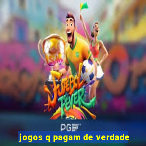 jogos q pagam de verdade